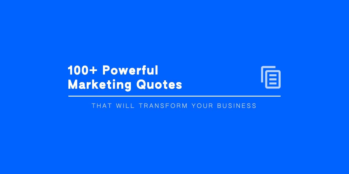 Powerful-Marketing-Quotes-That-Will-Transform-Your-Business