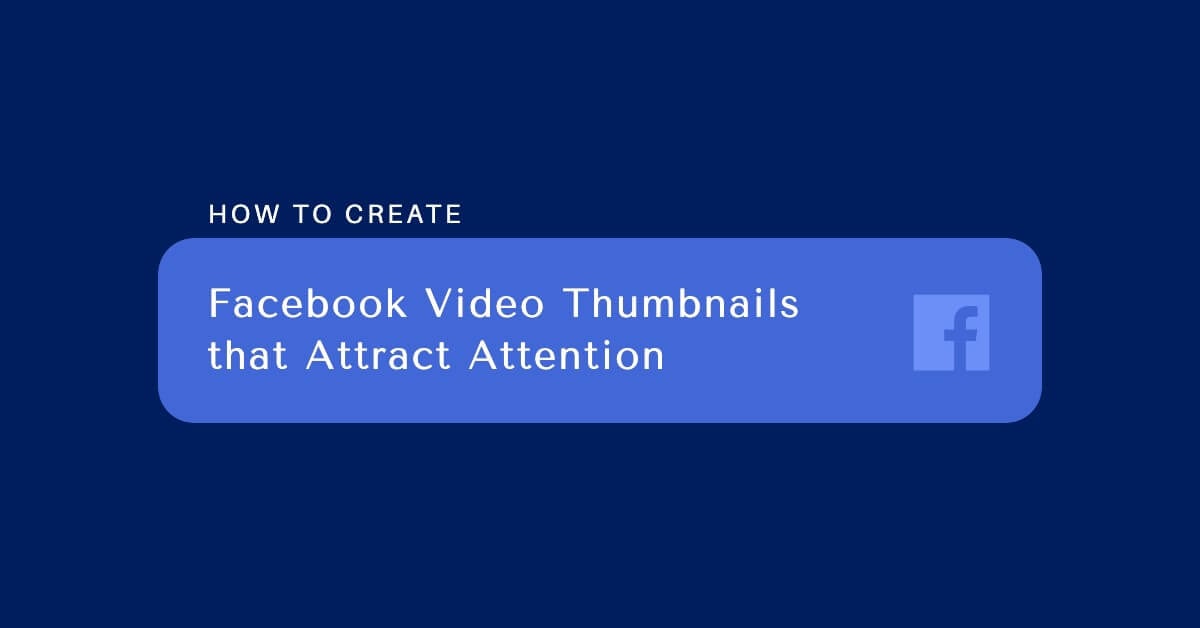 facebook video thumbnails