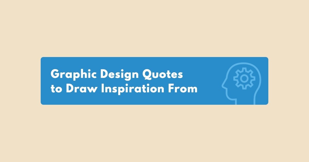 40 Graphic Design Quotes