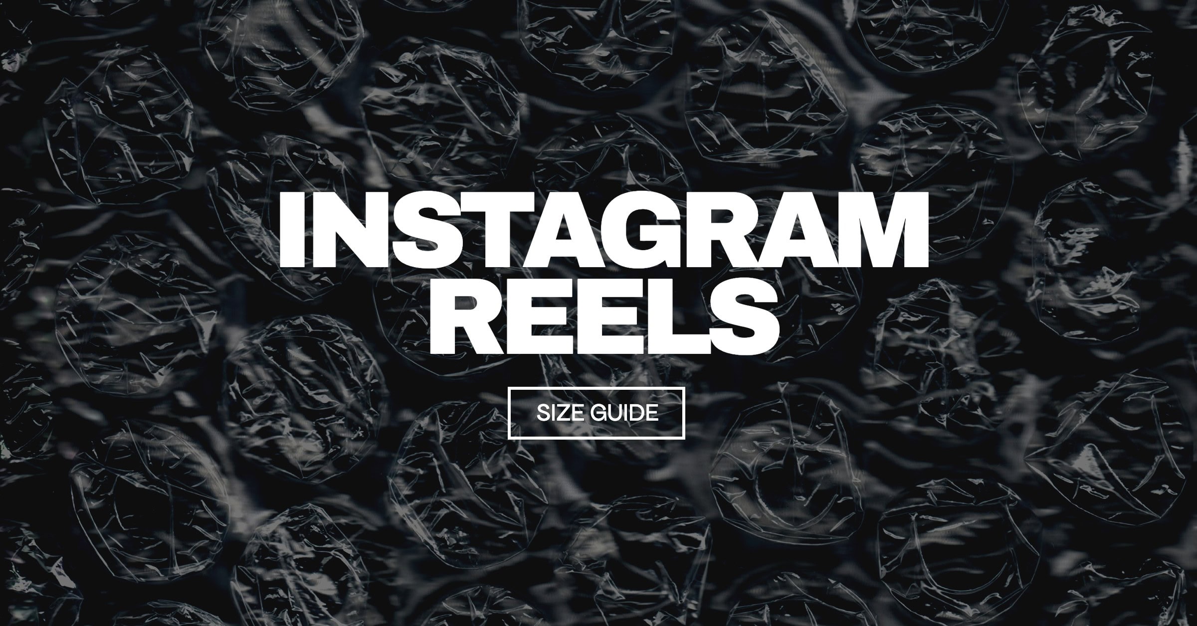 Instagram Reels size guide blog image